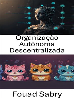 cover image of Organização Autônoma Descentralizada